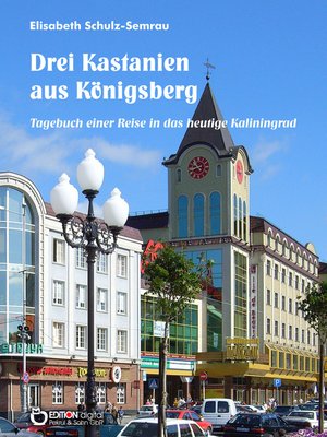 cover image of Drei Kastanien aus Königsberg